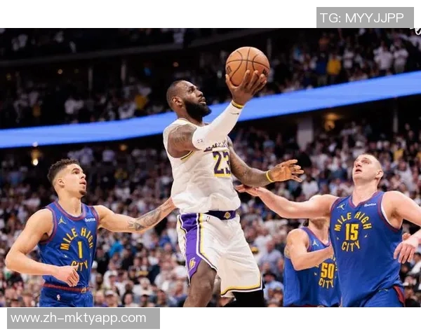 湖人对掘金第五场比赛精彩回顾及最终比分分析